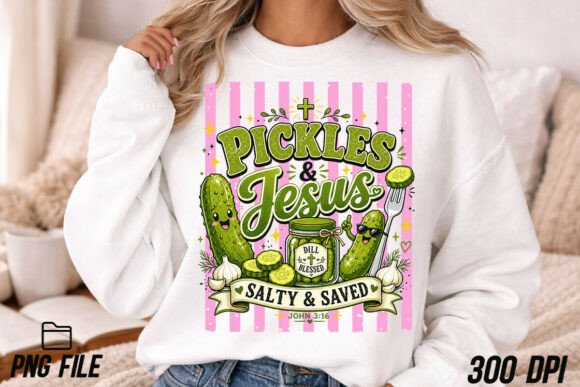 Funny Christian PNG, Pickles and Jesus T-Shirt Designs
