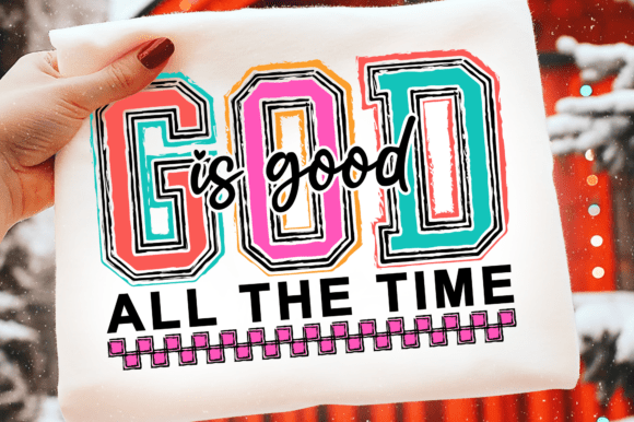 God is Good PNG SVG: Faith Christian SVG for T-Shirt Designs
