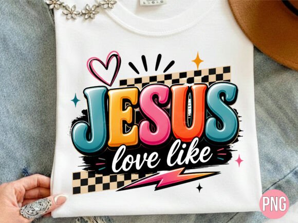 Groovy Jesus Love Like Heart PNG T-Shirt Designs