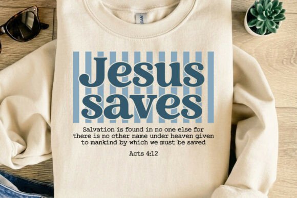 Jesus Saves T-Shirt Designs