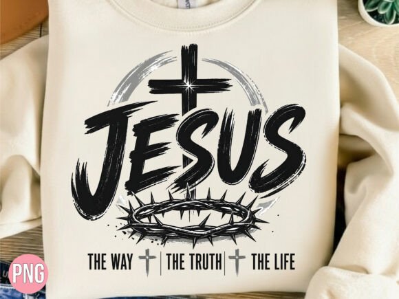 Jesus Way Truth Life T-Shirt Designs