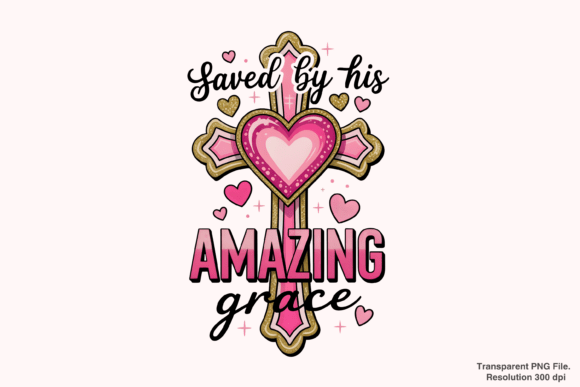 Saved by Grace, Christian PNG — T-Shirt Designs